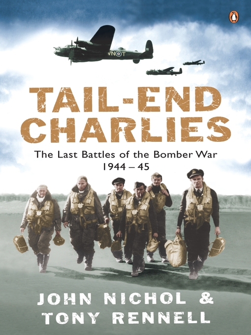 Title details for Tail-End Charlies by John Nichol - Available